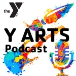 The Y Arts Podcast